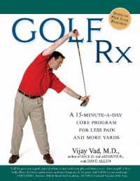Golf Rx : A 15-Minute-a-Day Core Program for More Yards and Less Pain