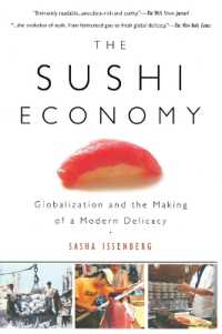 『スシエコノミー』（原書）<br>The Sushi Economy : Globalization and the Making of a Modern Delicacy