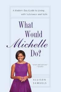 What Would Michelle Do?: A Modern-Day Guide to Living with Substance and Style