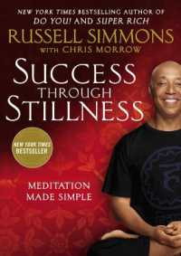 Success through Stillness : Meditation Made Simple