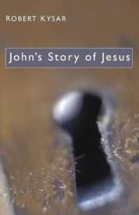 John's Story of Jesus