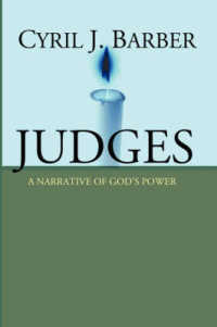 Judges : A Narrative of God's Power: An Expositional Commentary