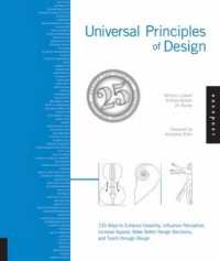 Universal Principles of Design : 125 Ways to Enhance Usability， Influence Perception， Increase Appeal， Make Better Design Decisions， and Teach through Design