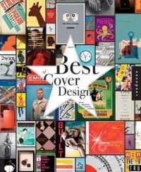 The Best of Cover Design : Books, Magazines, Catalogs, and More