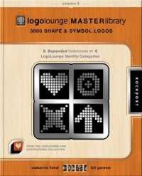 LogoLounge Master Library : 3000 Shape & Symbol Logos from Logolounge.com (Logolounge Master Library) 〈3〉