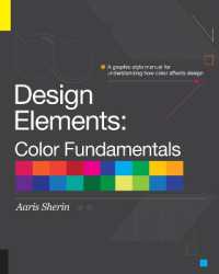 Design Elements， Color Fundamentals : A Graphic Style Manual for Understanding How Color Affects Design
