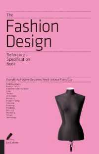 The Fashion Design Reference & Specification Book : Everything Fashion Designers Need to Know Every Day