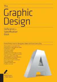 The Graphic Design Reference & Specification Book : Everything Graphic Designers Need to Know Every Day