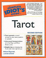 The Complete Idiot's Guide to Tarot (Idiot's Guides) （2ND）