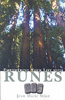 Empowering Your Life with Runes