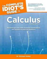 The Complete Idiot's Guide to Calculus (Idiot's Guides) （2ND）