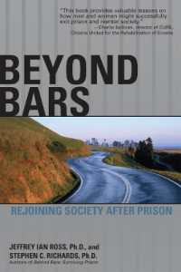 Beyond Bars : Rejoining Society after Prison