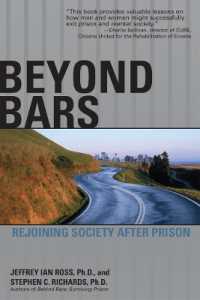 Beyond Bars : Rejoining Society after Prison