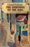 The Dawning of the Day : A Jerusalem Tale