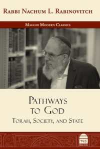 Pathways to God : Torah, Society, and State