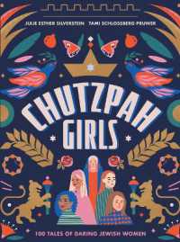Chutzpah Girls : 100 Tales of Daring Jewish Women