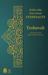 Teshuvah : A Guide for the Newly Observant Jew