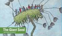 The Giant Seed （Board Book）