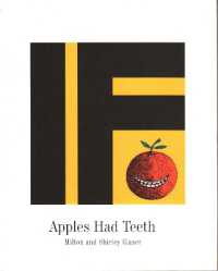 If Apples Had Teeth