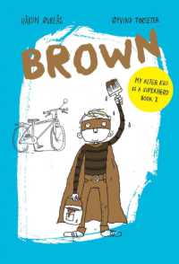 ホーコン・ウーヴレオース著『チャルーネ』（英訳）<br>Brown (My Alter Ego Is a Superhero)