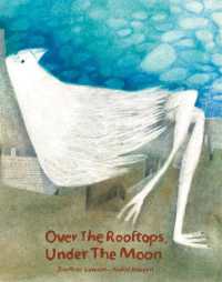 Over the Rooftops;under the Moon -- Hardback
