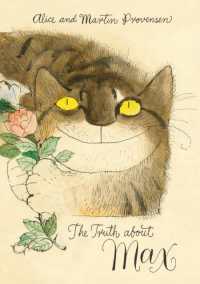 Truth about Max -- Hardback （Illustrate）