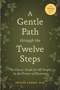 A Gentle Path through the Twelve Steps