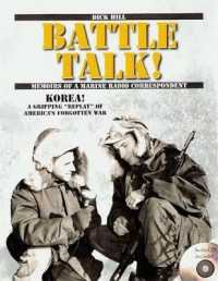 Battle Talk! : Memoirs of a Marine Radio Correspondent