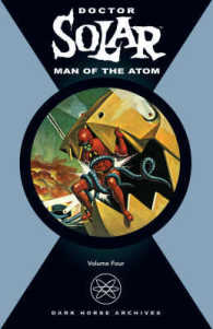 Doctor Solar, Man of the Atom 4 （Reprint）