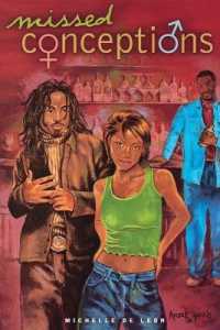 Missed Conceptions : A Novel