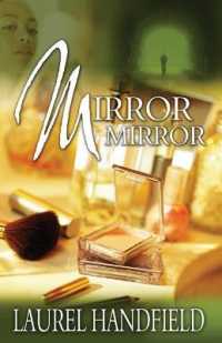 Mirror, Mirror : A Novel