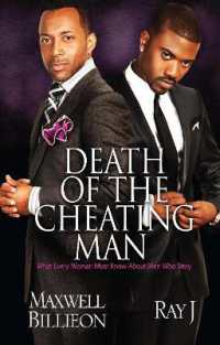 Death of the Cheating Man : What Every Woman Must Know about Men Who Stray