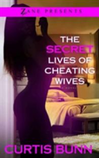 Secret Lives of Cheating Wives : A Novel -- Paperback