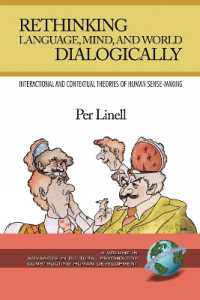 Rethinking Language, Mind, and World Dialogically (Advances in Cultural Psychology)