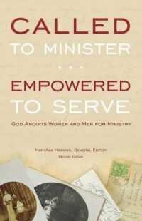 Called to Minister， Empowered to Serve : 2nd