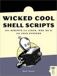 Wicked Cool Shell Scripts : 101 Scripts for Linux, Mac Osx, and Unix Systems