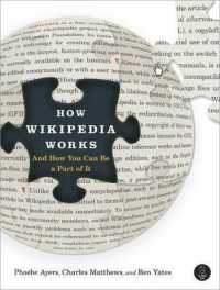 How Wikipedia Works : And How You Can be a Part of it