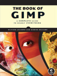 The Book of GIMP: A Complete Guide to Nearly Everything