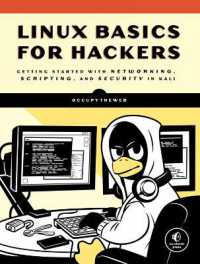 Linux Basics for Hackers : Getting Started with Networking, Scripting, and Security in Kali