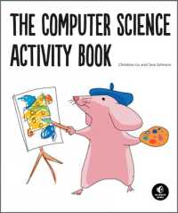 The Computer Science Activity Book : 24 Pen-And-Paper Projects (No Computer Required!)