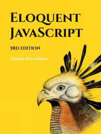 Eloquent Javascript, 3rd Edition : A Modern Introduction to Programming