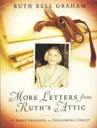 More Letters from Ruth's Attic : 31 Daily Insights on Following Christ