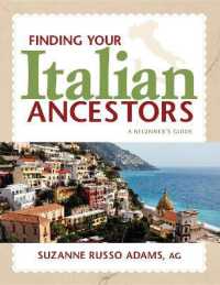 Finding Your Italian Ancestors : A Beginner's Guide (Finding Your Ancestors)