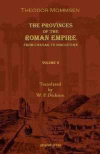 The Provinces of the Roman Empire: From Caesar to Diocletian (Vol 1)
