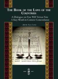 The Book of the Laws of Countries: A Dialogue on Free Will versus Fate, a Key-Word-in-Context Concordance