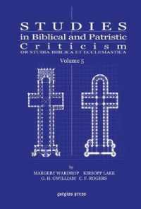 Studies in Biblical and Patristic Criticism (Vol 5) : Or Studia Biblica et Ecclesiastica