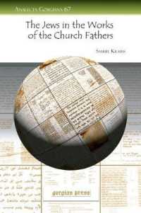 The Jews in the Works of the Church Fathers : Sources for Understanding the Agaddah