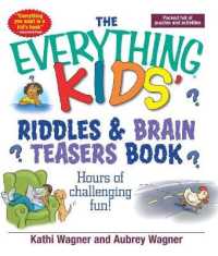 The Everything Kids Riddles & Brain Teasers Book : Hours of Challenging Fun (Everything® Kids)