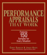 Performance Appraisals That Work : Features 150 Samples for Every Situation