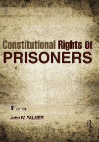 在監者の憲法上の権利（第９版）<br>Constitutional Rights of Prisoners （9TH）